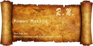 Remes Matild névjegykártya